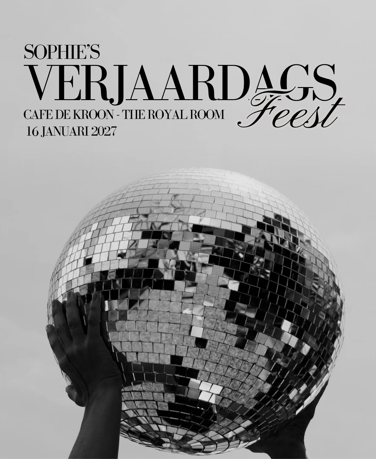 Uitnodiging: Sophie's verjaardagsfeest, 16 januari 2027, Café De Kroon - The Royal Room